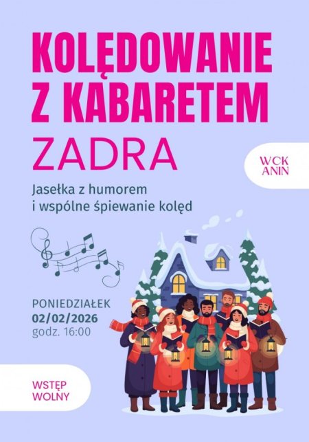 Kolędowanie z Kabaretem Zadra