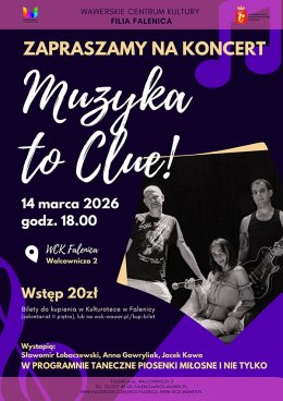 Koncert Zespołu CLUE w WCK Falenica