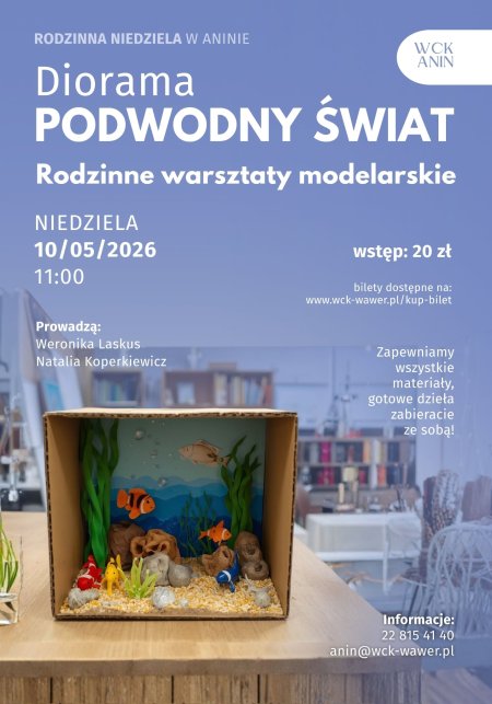 Rodzinna niedziela w Aninie. Warsztaty modelarskie Podwodny świat