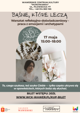 Baśnie, które leczą - warsztat rozwojowy w Murowance 17.05.2026r. g. 15:00