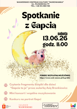 Spotkanie z Gapcią - literatura muzyka i warsztaty plastyczne dla dzieci 13.06 g.11:00 WCK MUROWANKA