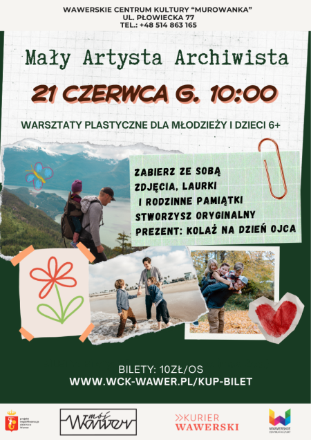 Mały Artysta Archiwista - warsztaty plastyczne z okazji Dnia Ojca 21.06.2026 g.10:00 WCK MUROWANKA