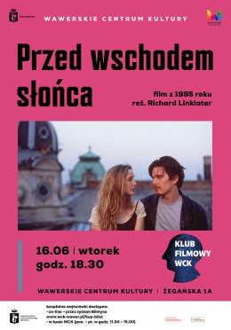 Klub Filmowy WCK - "Przed wschodem słońca" - 16.06.2026 r. godz. 18.30 (2D/lektor)