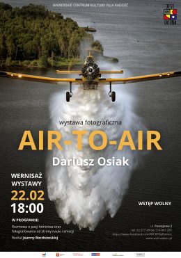 Wernisaż wystawy "Air-to-air" fotografia Dariusz Osiak